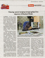 Sinar Harian- 30 Okt 2021 - Pasung, waran tangkap kongsi gelap Cina dipamer di Muzium Perak