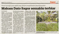 Kosmo- 15 Okt 2021 -Makam Dato Sagor semakin terbiar
