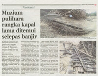 Berita Harian- 29 Jan 2021 -Muzium Pulihara rangka kapal lama ditemui selepas banjir