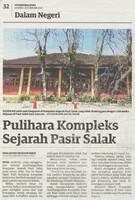 Utusan Malaysia -25 Februari 2021 -Pulihara Kompleks Sejarah Pasir Salak
