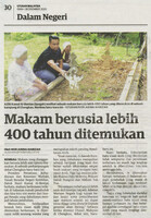Utusan Malaysia_28-Dec-2020_ms 30_Makam berusia lebih 400 tahun ditemukan