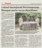 Kosmo -4 Januari 2021 -Lokasi bersejarah pertempuran Kampar perlu dipelihara