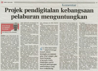 Berita Harian_03-June-2020_ms 11_Projek pendigitalan kebangsaan pelaburan menguntungkan