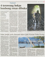 Berita Harian - 25 Jan 2020 - 4 terowong bekas lombong emas dibuka