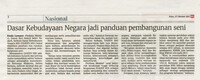 Berita Harian- 27 Okt 2021 -Dasar Kebudayaan Negara jadi panduan pembangunan seni