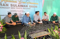 MAJLIS APRESIASI & PERASMIAN PAMERAN SULAIMAN GHANI PENGIAT SENI TEKSTIL MALAYSIA
