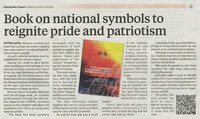 New Straits Times - 19 Mac 2021 - Book on national symbols to reignite pride and patriotism