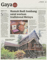 Utusan Malaysia -9 Februari 2021 -Rumah Budi Jombang sarat warisan tradisonal orang melayu