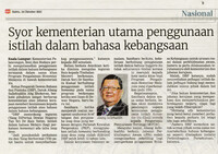 Berita Harian- 16 Okt 2021 -Syor kementerian utama penggunaan istilah dalam bahasa kebangsaan
